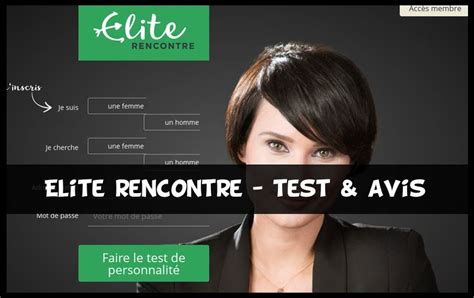 Elite Rencontre Avis : Est